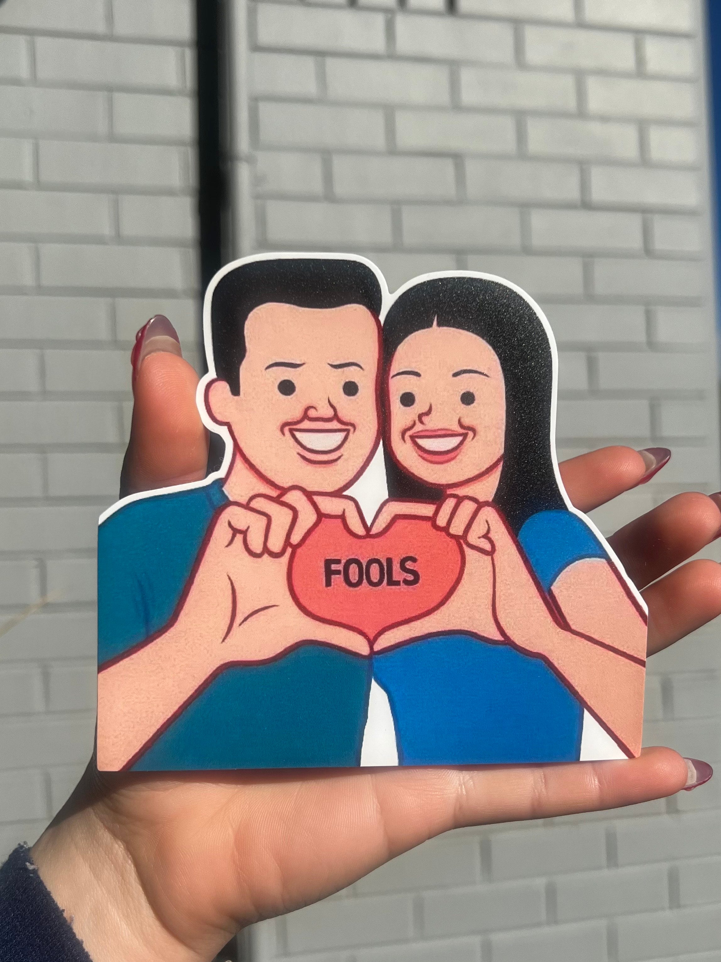 FOOLS Sticker
